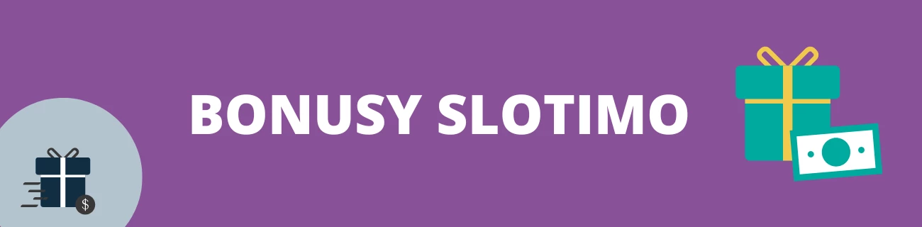 Slotimo bonus