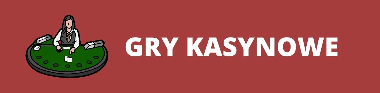 Gry kasynowe