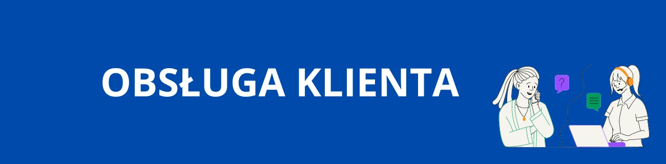 OBSŁUGA KLIENTA