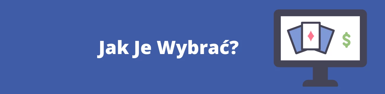 Kasyna na prawdziwe pieniądze - jak je wybrać?