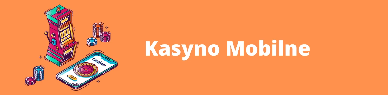 kasyno mobilne