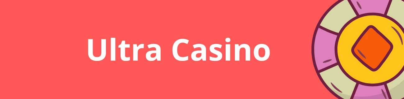 Ultra Casino