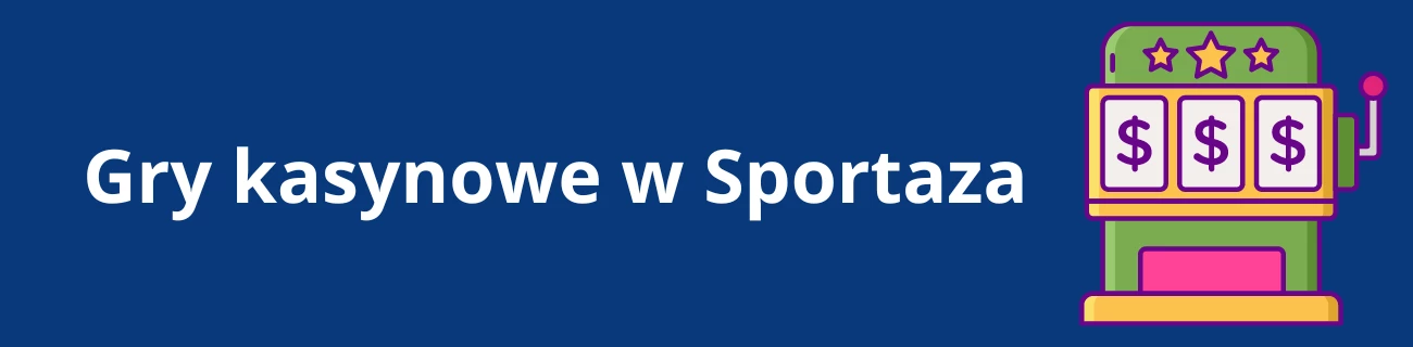 kasynie online Sportaza